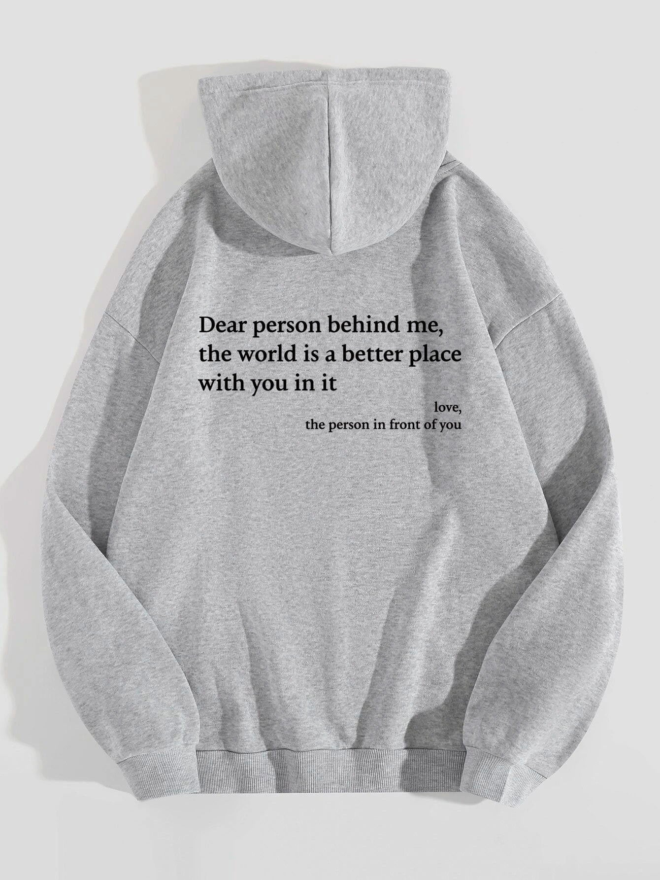 Dear Person Behind Me Hoodie – Unisex Plush Letter Print Pullover with Kangaroo Pocket & Drawstring, Trendy Inspirational Quote Sweatshirt