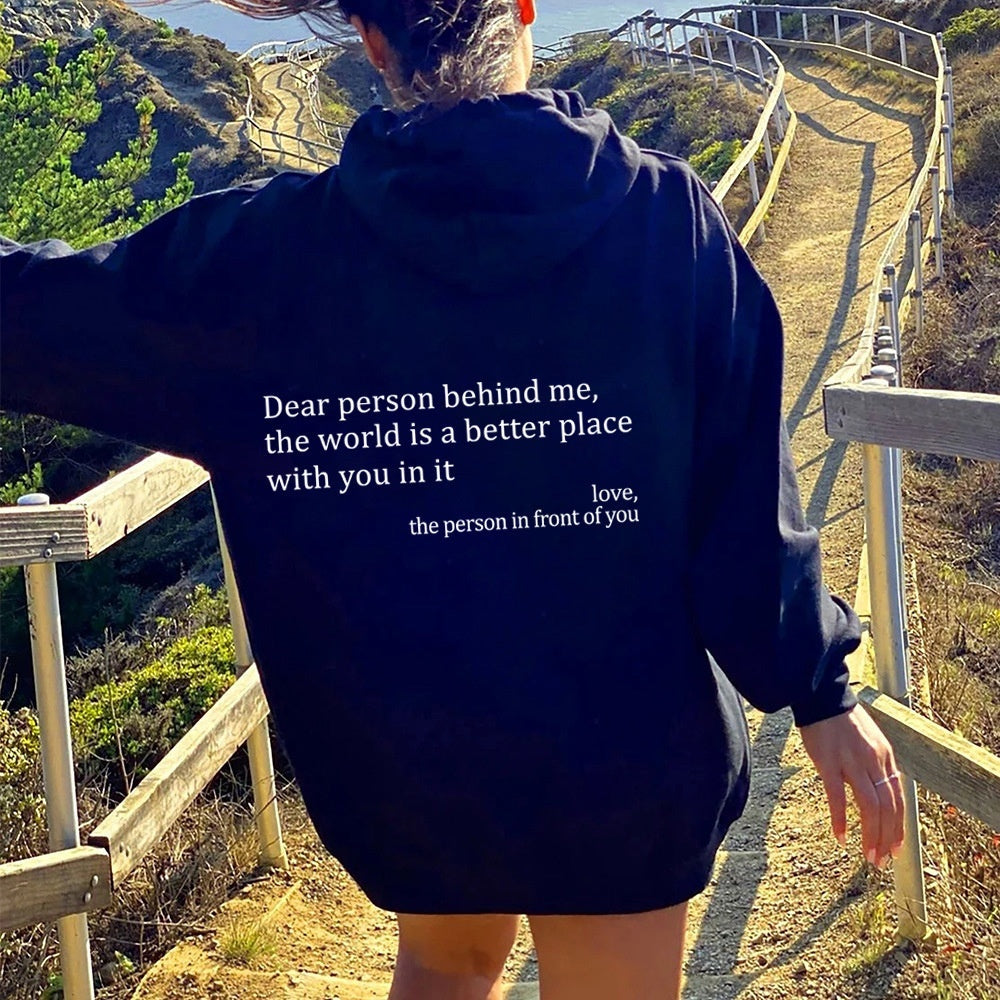 Dear Person Behind Me Hoodie – Unisex Plush Letter Print Pullover with Kangaroo Pocket & Drawstring, Trendy Inspirational Quote Sweatshirt
