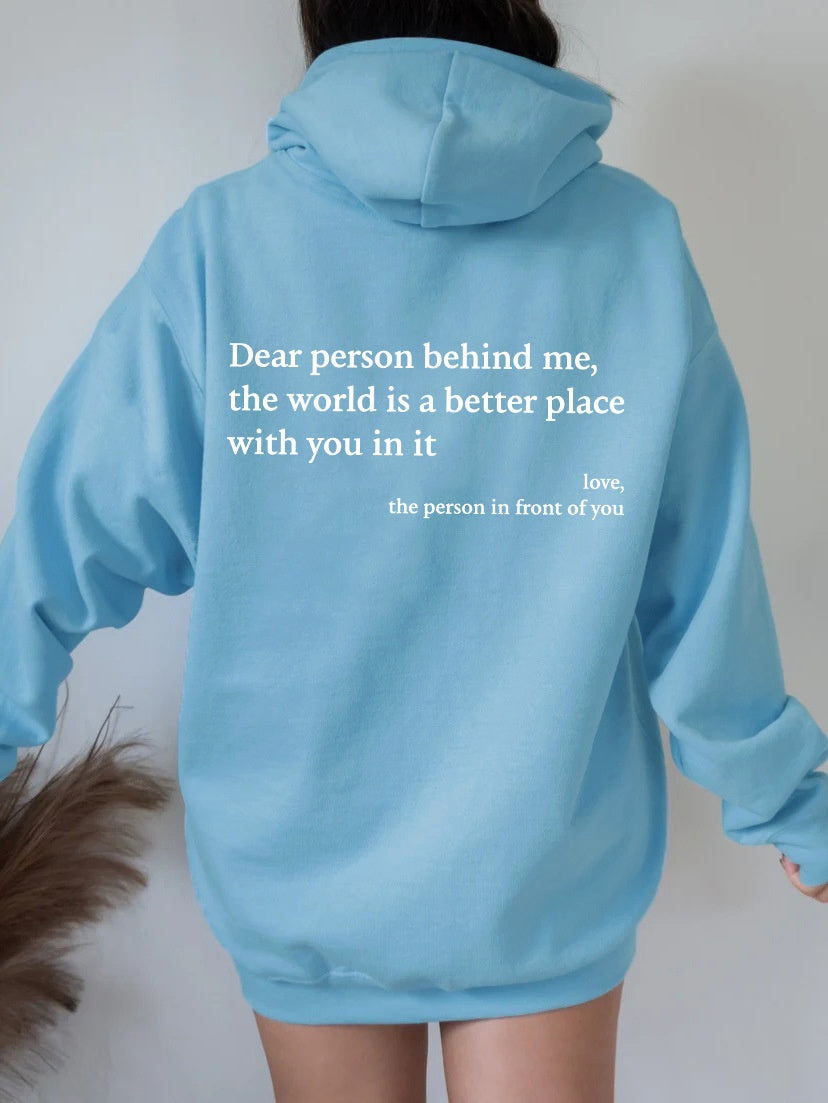 Dear Person Behind Me Hoodie – Unisex Plush Letter Print Pullover with Kangaroo Pocket & Drawstring, Trendy Inspirational Quote Sweatshirt
