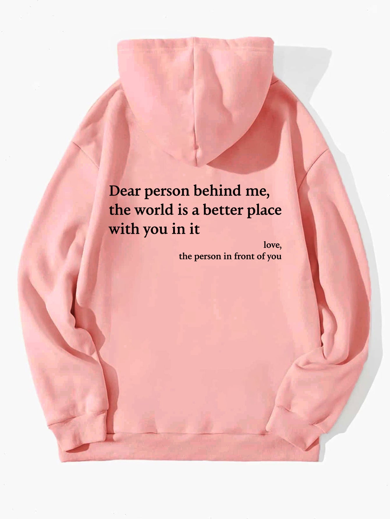 Dear Person Behind Me Hoodie – Unisex Plush Letter Print Pullover with Kangaroo Pocket & Drawstring, Trendy Inspirational Quote Sweatshirt